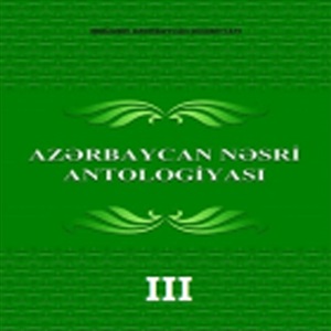 Azərbaycan Nəsri Antalogiyası_ cild 3