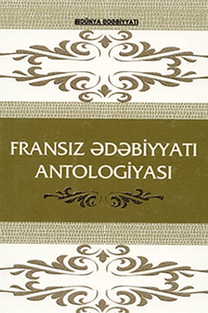 Fransız Ədəbiyyatı Antologiyası_bərk_ cild 3