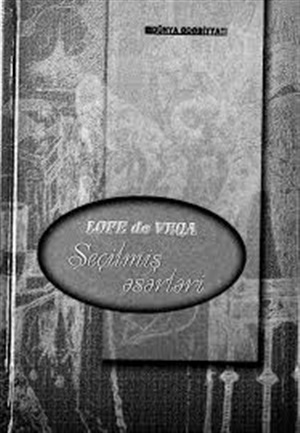 Lope De Veqa seçilmiş əsərləri bərk