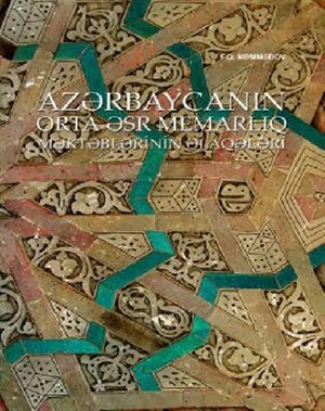 Orta əsrlər Azərbaycan memarlıq məktəblərinin əlaqələri-q