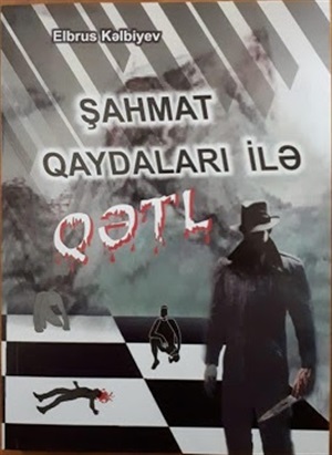 Şahmat qaydaları ilə qətl