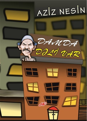 Damda dəli var