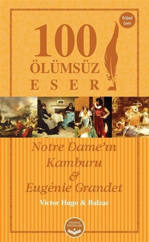 Notre Dame'ın Kamburu ve Eugenie Grandet