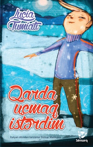 Qarda uçmaq istərdim