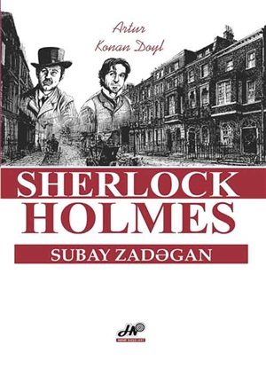 Sherlock Holmes Subay Zadəgan