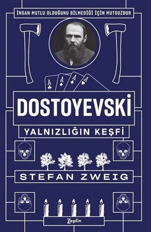 Dostoyevski Yalnızlığın Keşfi