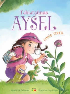 Təbiətşünas Aysel 