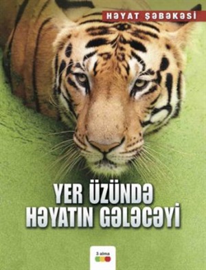 Yer üzərində həyatın gələcəyi