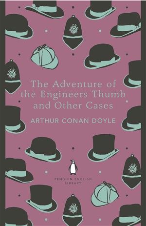 The Adventure of the Engineers Thumb and