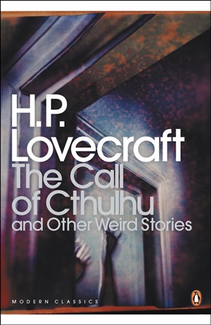 The Call of Cthulhu and Other Weird Stor