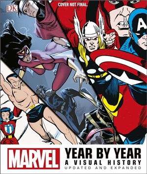 Marvel Year by Year Updated and Expanded