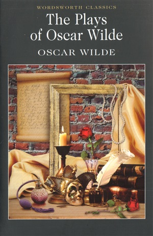 Plays of Oscar Wilde