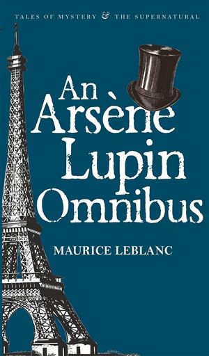 An Arsene Lupin Omnibus NR