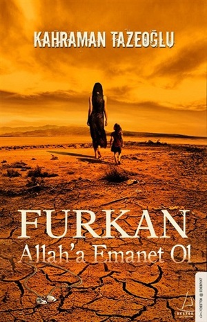Allaha Emanet Ol