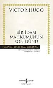 Bir İdam Mahkumunun Son Günü (K.Kapak)