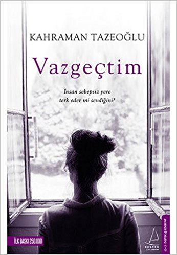Vazgeçtim