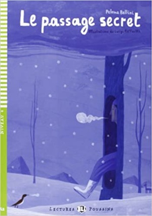 Rdr+CD: [Poussins]: LE PASSAGE SECRET