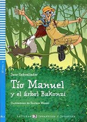 Rdr+CD: [Infant (A1)]: TIO MANUEL Y EL ARBOL BAKONZI