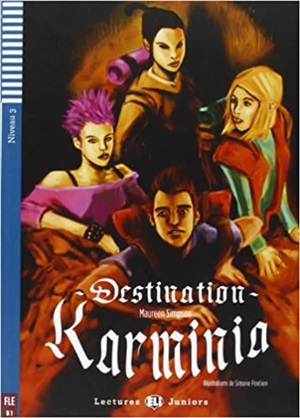 Rdr+CD: [Juniors]: DESTINATION KARMINIA