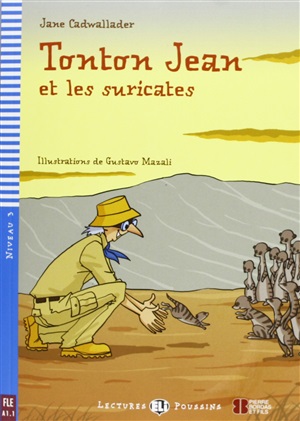 Rdr+CD: [Poussins]: TONTON JEAN ET LES SURICATES
