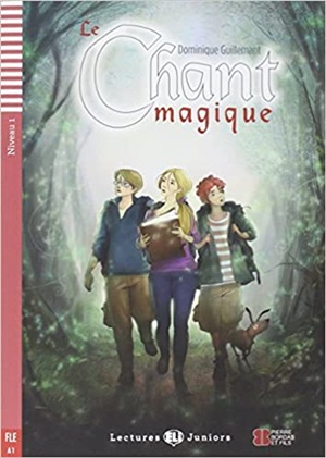 Rdr+CD: [Juniors]: LE CHANT MAGIQUE