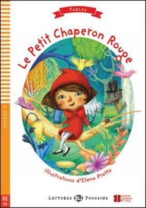 Rdr+CD: [Poussins]: LE PETIT CHAPERON ROUGE