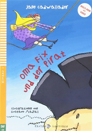 Rdr+CD: [Junge (?)]: OMA FIX UND DER PIRAT