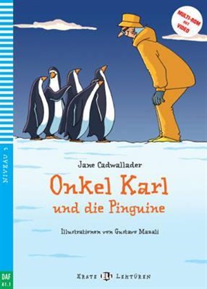 Rdr+CD: [Junge (?)]: ONKEL KARL UND DIE PINGUINE