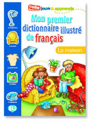 PICT. DICTIONARY [A1]: MON PREMIER FRANCAIS - La maison