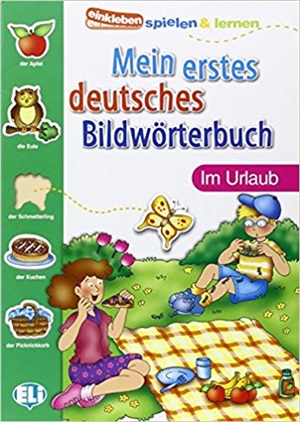 PICT. DICTIONARY [A1]: MEIN ERSTES DEUTSCH - Im Urlaub