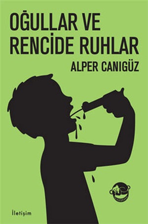 Oğullar ve rencide ruhlar