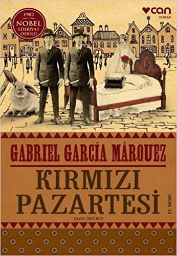 Kırmızı Pazartesi_ Gabriel Garcia Marquez
