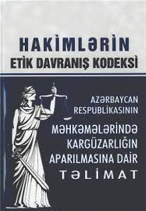 Hakimlərin etik davranış kodeksi