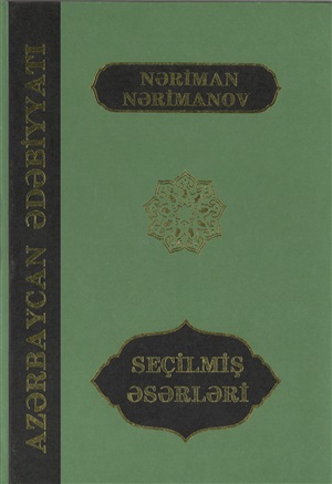 Nəriman Nərimanov Seçilmiş əsərləri