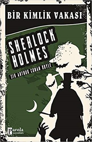 Sherlock Holmes - Bir Kimlik Vakası