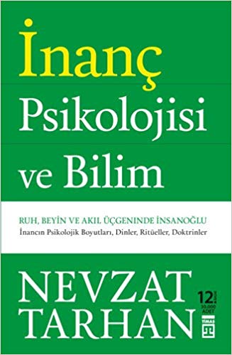İnanç Psikolojisi Ve Bilim