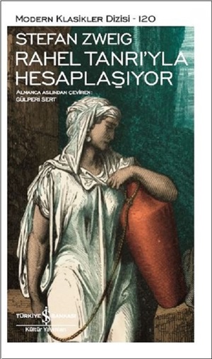 Rahel Tanrı'yla Hesaplaşıyor _ Stefan Zweig