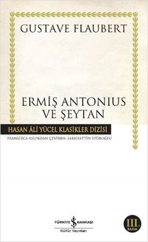 Ermiş Antonius ve Şeytan _ Gustave Flaubert