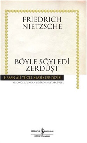 BÖYLE SÖYLEDİ ZERDÜŞT (K.KAPAK)