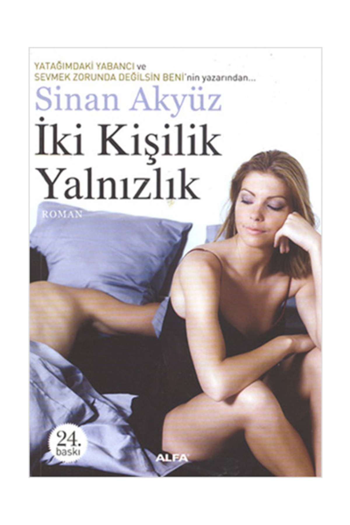 İki kişilik yalnızlık
