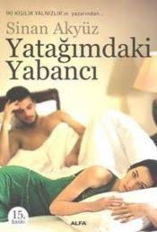 YATAĞIMDAKİ YABANCI
