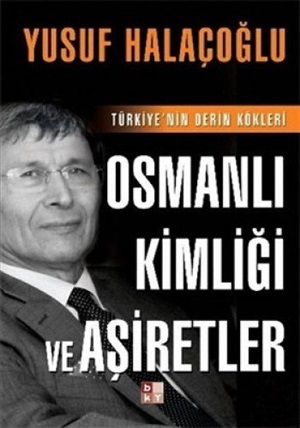 Osmanlı Kimliği ve Aşiretler