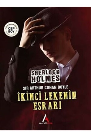 İkinci Lekenin Esrarı - Sherlock Holmes