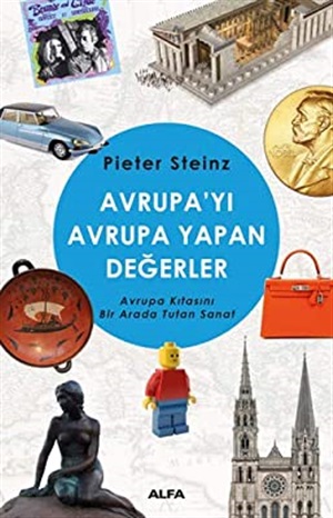 Avrupayı Avrupa Yapan Değerler