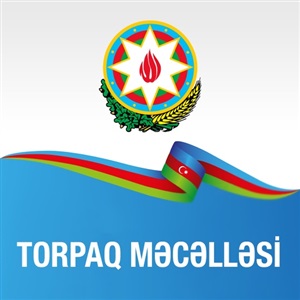 Torpaq Məcəlləsi 2021