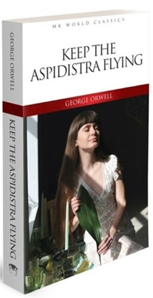 Keep The Aspidistra Flying
