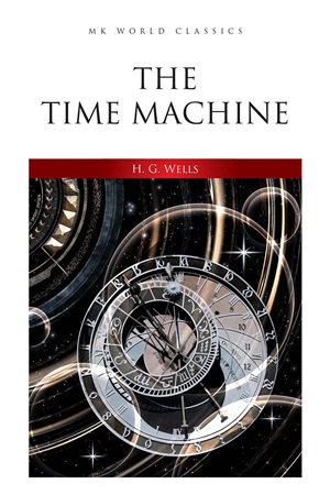 The Time Machine (H.G.Wells)