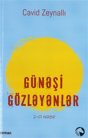 Günəşi gözləyənlər