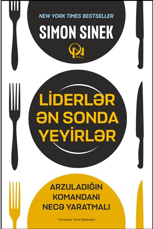 Liderlər ən sonda yeyirlər
