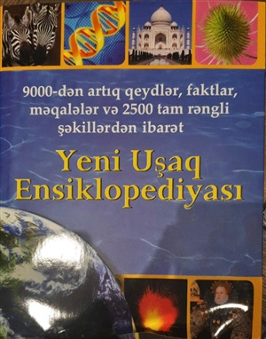 Yeni uşaq ensiklopediyası 9000 qeyd/2500 şəkil